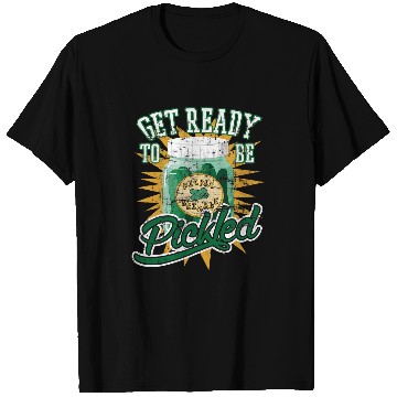Discover Get Ready To Be Pickled Pickleball T-Shirts