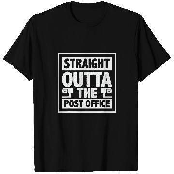 Discover Straight Outta The Post Office Postal Worker Mailman Novelty 12 T-Shirts
