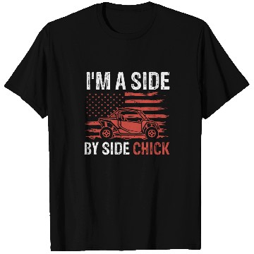 Discover Im A Side By Side Chick T-Shirts
