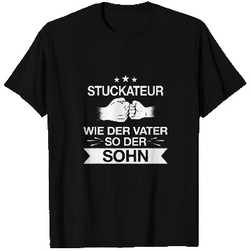 Discover Stuckateur Construction Worker Profession Father Son Saying Gift Idea T-Shirts