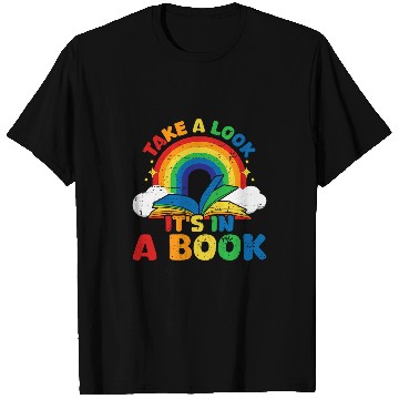 Discover take a look its in a book rainbow reading T-Shirts