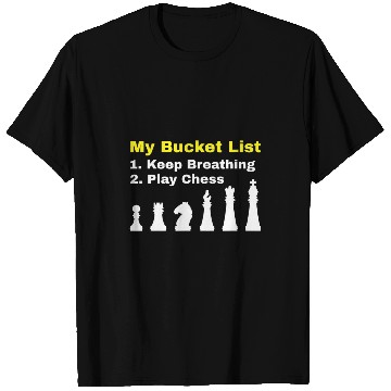 Discover My Bucket List Chess Player Funny Chess Addict Chess T-Shirts