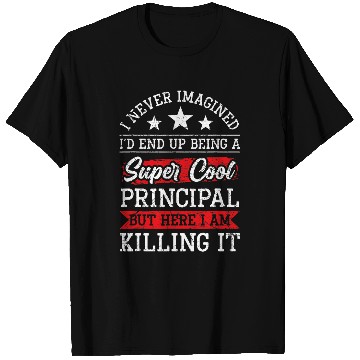 Discover Super Principal Principal Office School Staff Headmaster T-Shirts