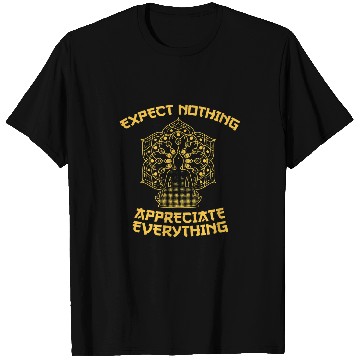 Discover Buddha expect nothing appreciate everything buddhism gift T-Shirts