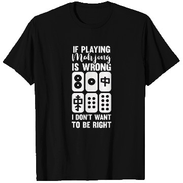Discover Funny Mahjong Player Chinese Board Gaming Fan Solitaire T-Shirts