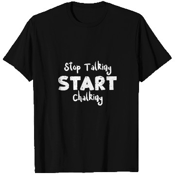 Discover Pool Player Stop Talking Start Chalking Billiard 1 T-Shirts