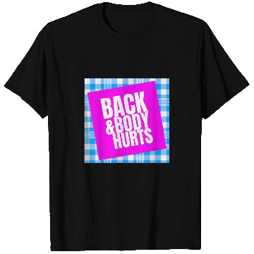 Discover back and body hurts yoga ness workout cute quote T-Shirts