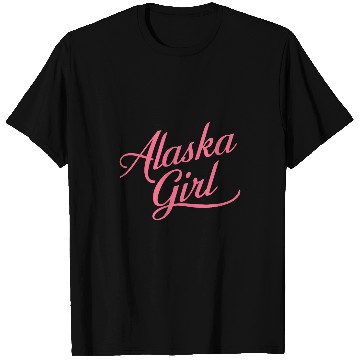 Discover Alaska Girl Alaskan Denali Gates Arctic Anchorage Snow Pink T-Shirts