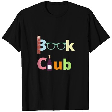 Discover Book Club Gift for Readers Reading Book Lover Author Wines T-Shirts