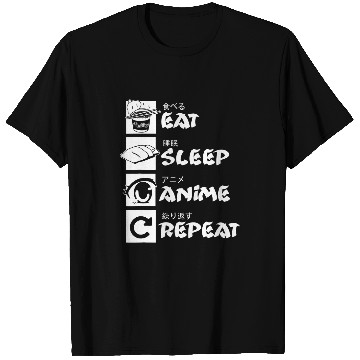 Discover Eat Sleep Anime Repeat Funny Kawaii Japanese Otaku Design T-Shirts