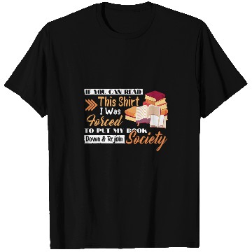 Discover Put My Book Down Rejoin Society Funny Reader Book Lover T-Shirts