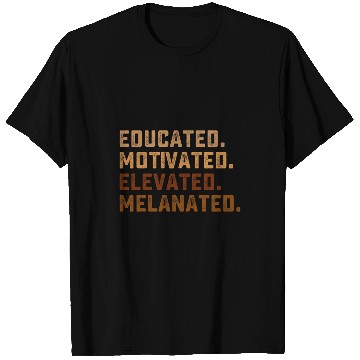 Discover Educated Motivated Elevated Black Pride T-Shirts