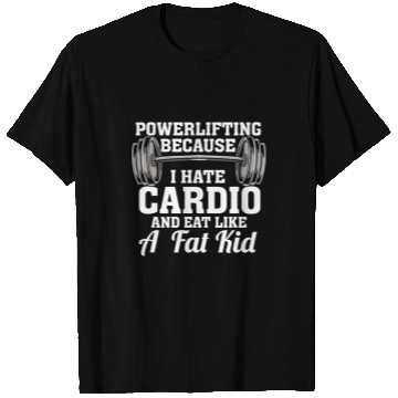Discover Funny Powerlifting I Weightlifting Workout Gift T-Shirts