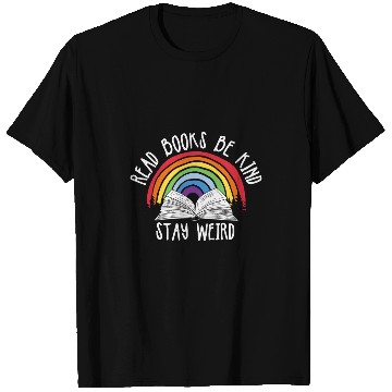 Discover Read Books Be Kind Stay Weird Teacher Reading 3 T-Shirts