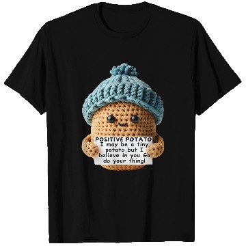 Discover Funny Positive Potato Knitted Potato Crochet Inspirational T-Shirts