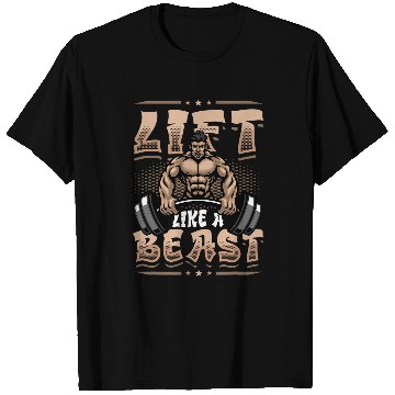 Discover Lift Like A Beast Weightlifting Bodybuilder T-Shirts