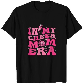 Discover In My Cheer Mom Era Funny Cheerleading Mom Design T-Shirts