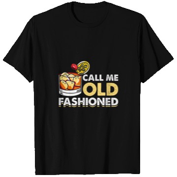 Discover Call Me Old Fashioned T-Shirts