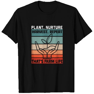 Discover Plant Nurture Harvest Repeat 2Thats Farm Life Retro Farmer 21 T-Shirts