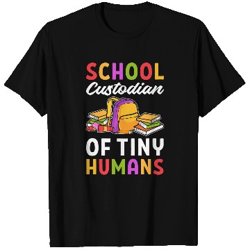 Discover School Custodian Of Tiny Humans Janitor Custodian T-Shirts