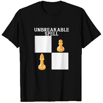 Discover Unbreakable Spell Chess Pawn Bishop Chess Player Board Game T-Shirts