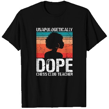 Discover Womens Chess Club Teacher Unapologetically Dope Pride Afro History T-Shirts