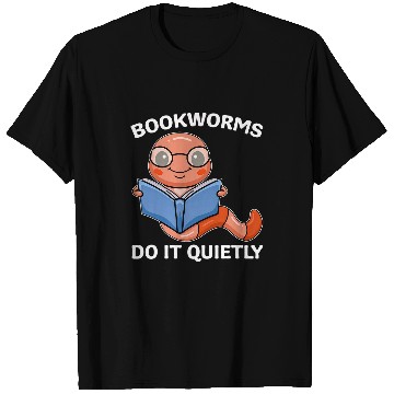 Discover Reading Books Lover Reader Nerd Bookworms Do It Quietly T-Shirts