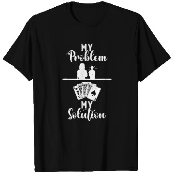 Discover My Problem My Pictogram Mom Pokers Cards Classic Blackjack T-Shirts