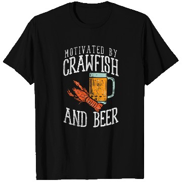 Discover Motivated By Crawfish Beer 2 T-Shirts