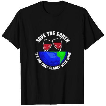 Discover Save Earth Tee Only Wines Planet Earth Globe T-Shirts