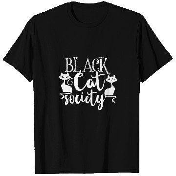 Discover black cats Society T-Shirts