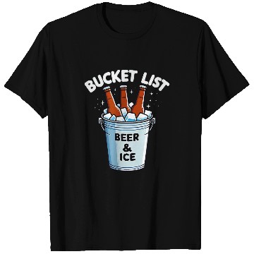 Discover Bucket List Beer Ice T-Shirts