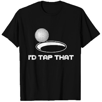 Discover Golf I'd Tap That T Shirts