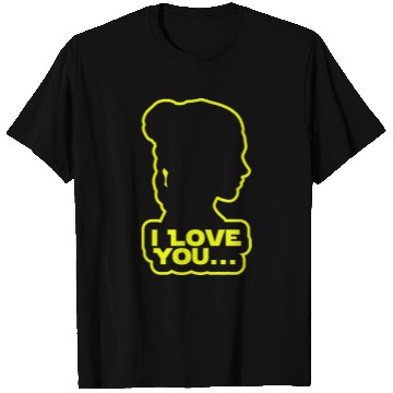 Discover I love you, Princess Leia T Shirts