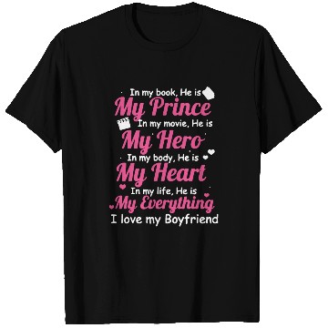 Discover I LOVE MY BOYFRIEND T Shirts