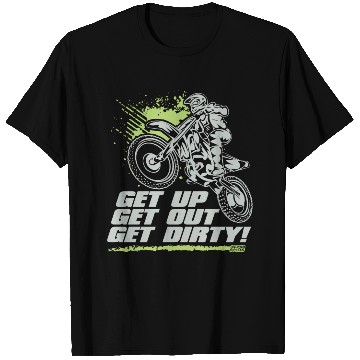Discover Motocross Get Dirty T Shirts