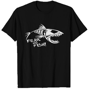 Discover Fear No fish Bone T Shirts
