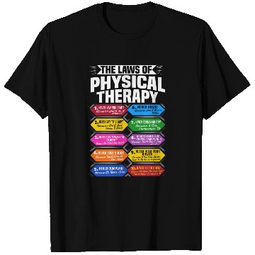 Discover The Laws Of Physical Therapy Awesome Therapist T Shirts