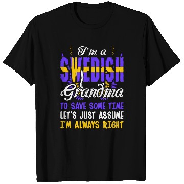 Discover Im A Swedish Grandma T Shirts