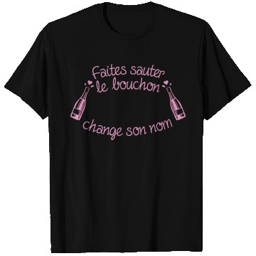Discover Champagne T Shirts