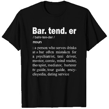 Discover Bartender - Bartender Definition T Shirts
