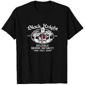 Discover Black knight est 932 reliable bridge security none T Shirts