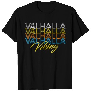 Discover Valhalla Viking Vikings T Shirts