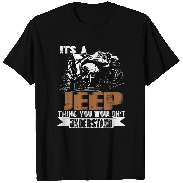 Discover It's A Jeep Thing You Wouldn't Understand T Shirts
