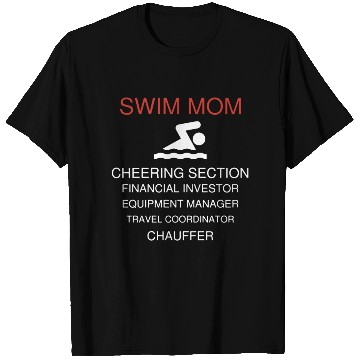 Discover Swim Mom Duties T Shirts