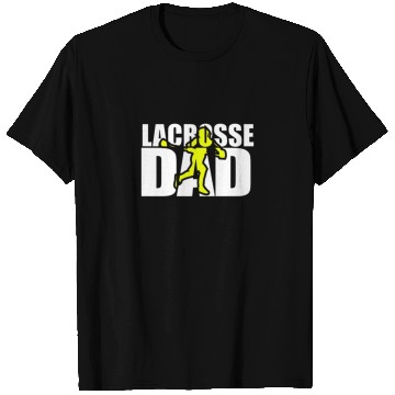 Discover Lacrosse Dad T Shirts