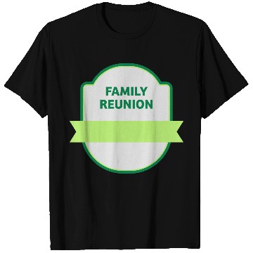 Discover family reunion T Shirts