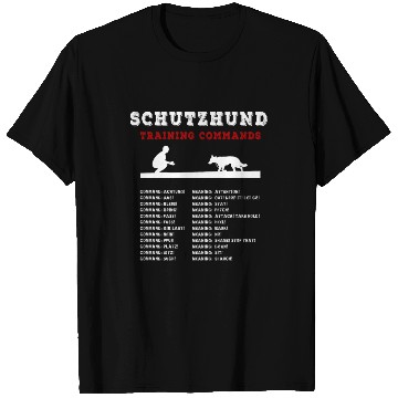 Discover Schutzhund - Dog Training Commands In German T Shirts