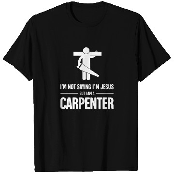 Discover Funny Christian Carpenter Jesus Graphic T Shirts