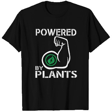 Discover Vegan Powered By Plants - Strong Vegan T Shirts for